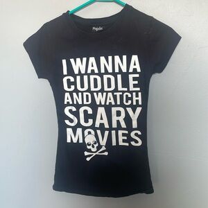 I Wanna Cuddle And Watch Scary Movies Women’s T Shirt